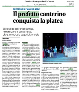 Corriere Romagna - Forlì-Cesena - Il prefetto canterino conquista la platea
